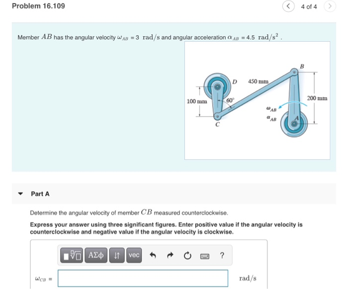 Solved Problem 16.109 4 of 4> Member AB has the angular | Chegg.com