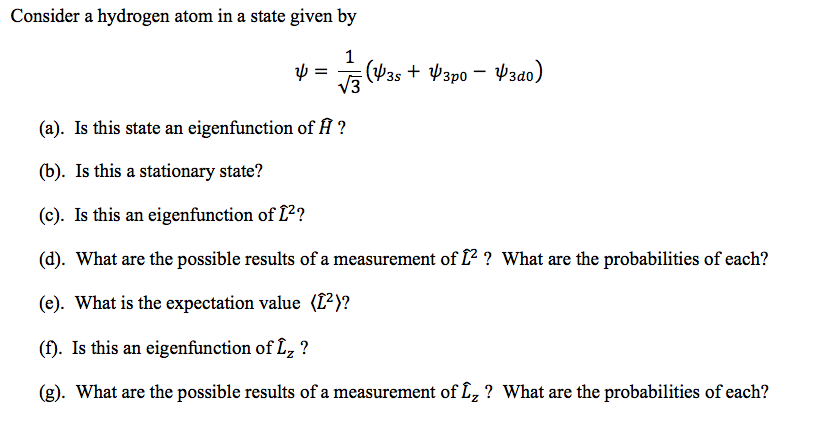 Solved Consider A Hydrogen Atom In A State Given By Y T Chegg Com