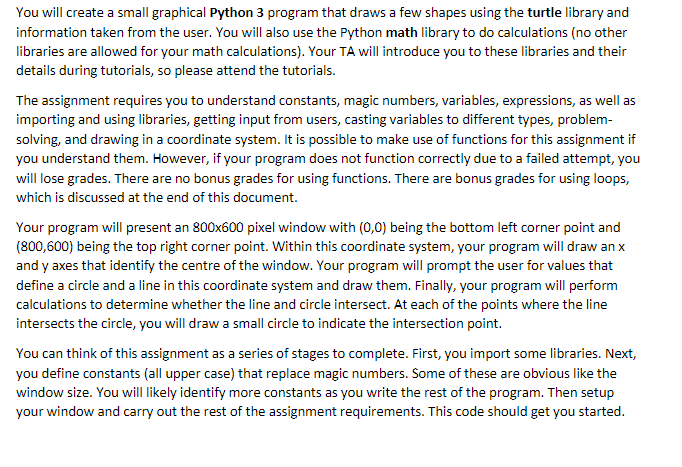 Solved You will create a small graphical Python 3 program | Chegg.com