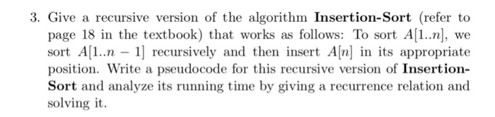 Solved 3. Give a recursive version of the algorithm | Chegg.com