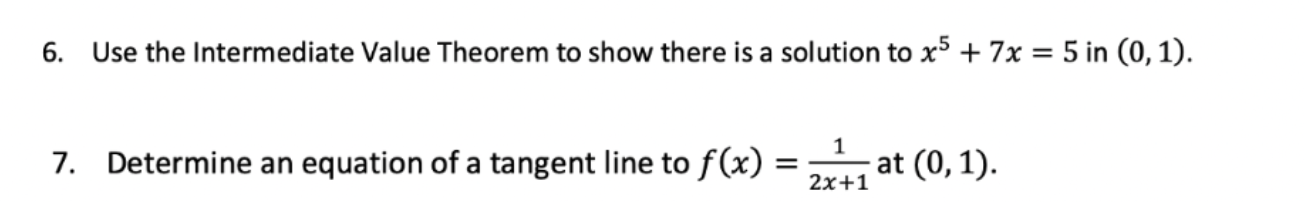 Solved 6. Use the Intermediate Value Theorem to show there | Chegg.com
