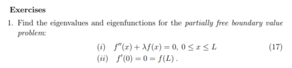 Solved Exercises 1. Find The Eigenvalues And Eigenfunctions | Chegg.com