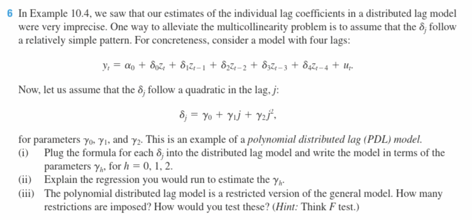 Solved 6 ﻿In Example 10.4, ﻿we saw that our estimates of the | Chegg.com