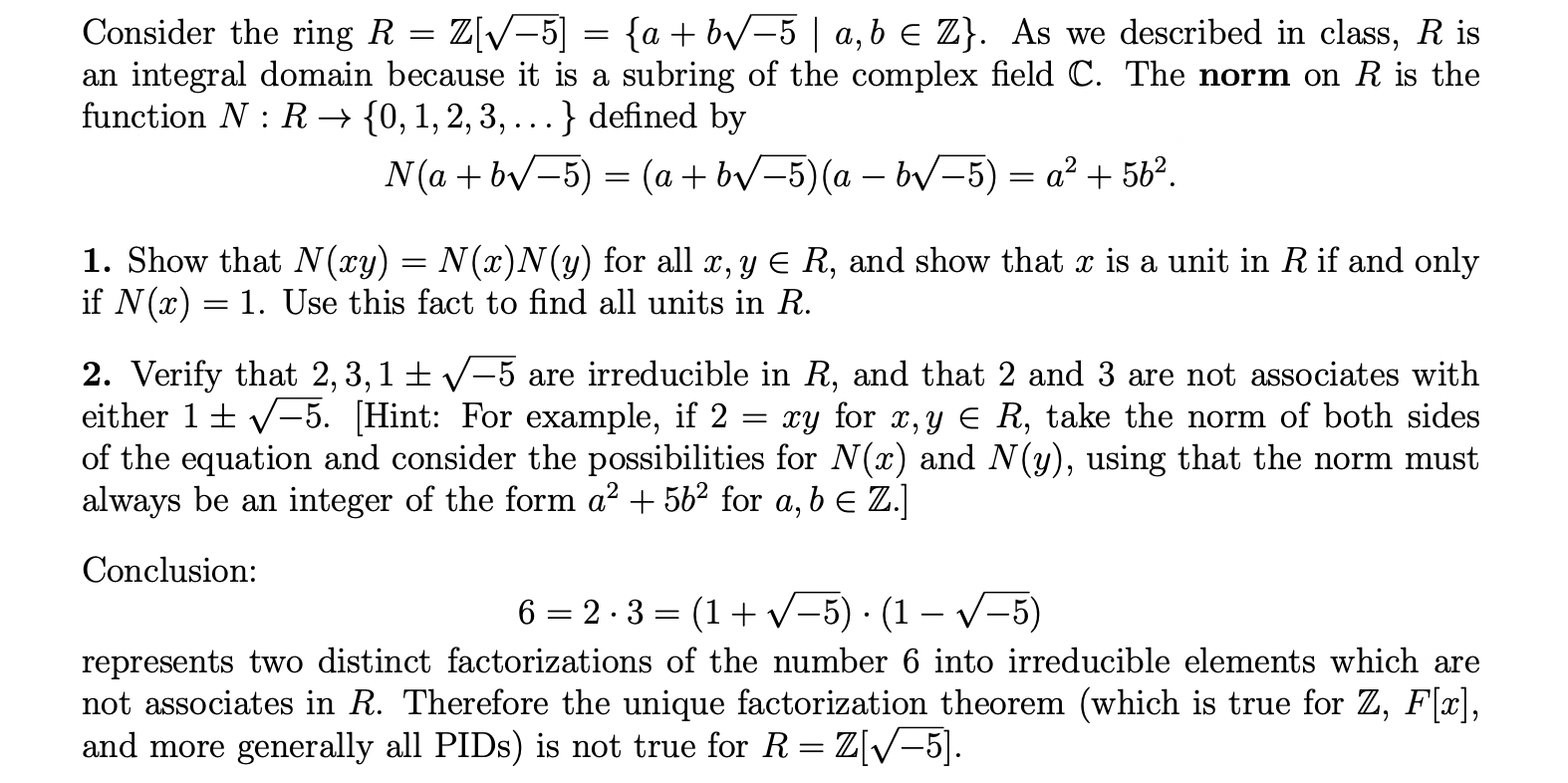 Solved Consider the ring R Z[V–5] = {a + bV-5 | a, b e Z}. | Chegg.com