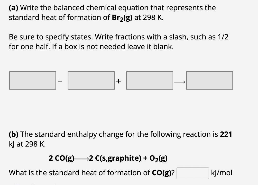Solved (a) ﻿Write the balanced chemical equation that