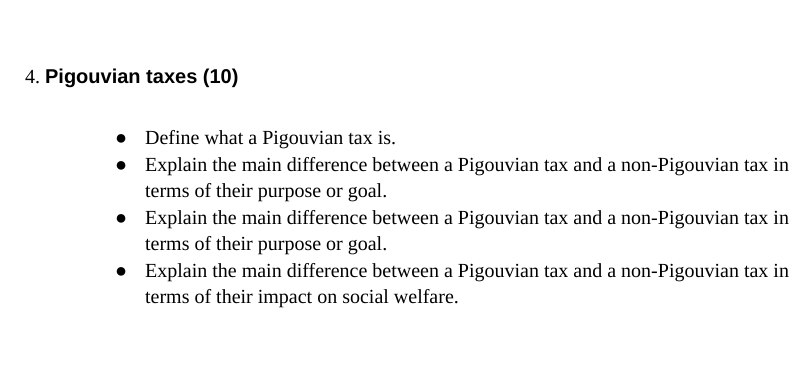 Solved - Define what a Pigouvian tax is. - Explain the main | Chegg.com