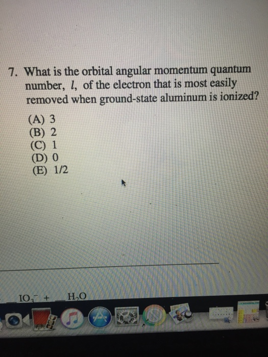 Solved 7. What is the orbital angular momentum quantum | Chegg.com