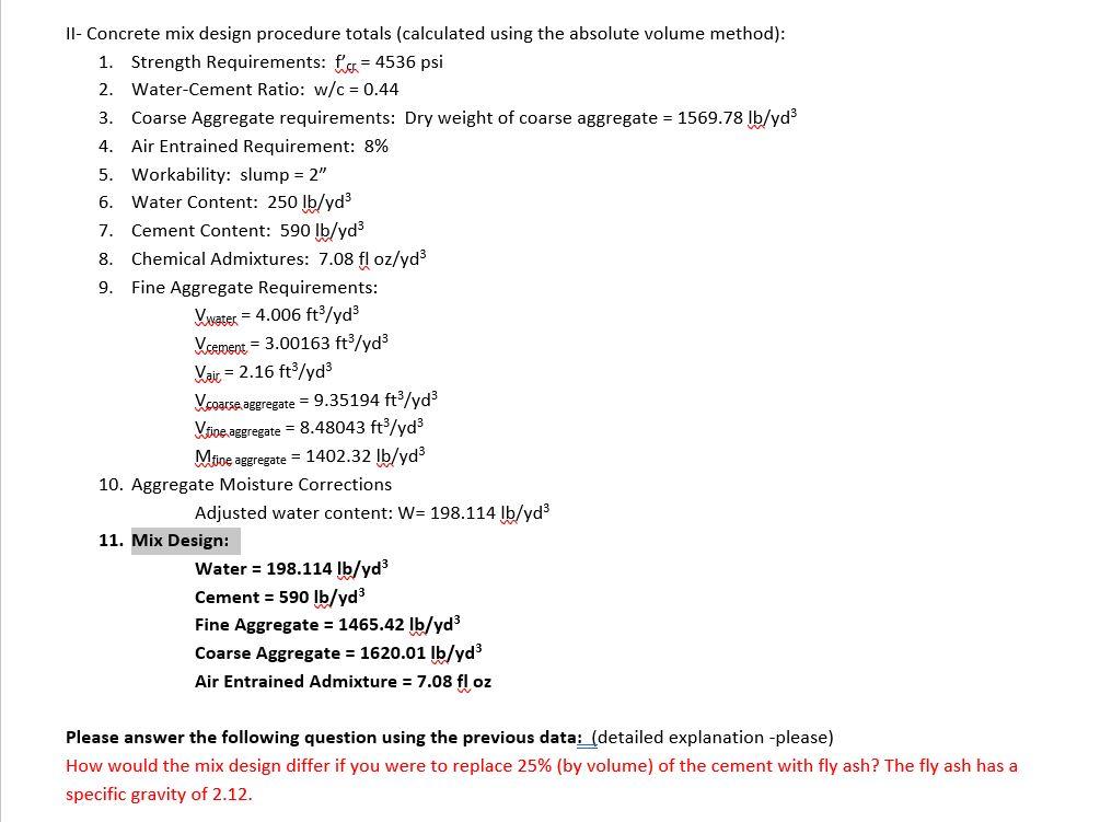 Solved I-Given data was used to calculate the concrete mix | Chegg.com