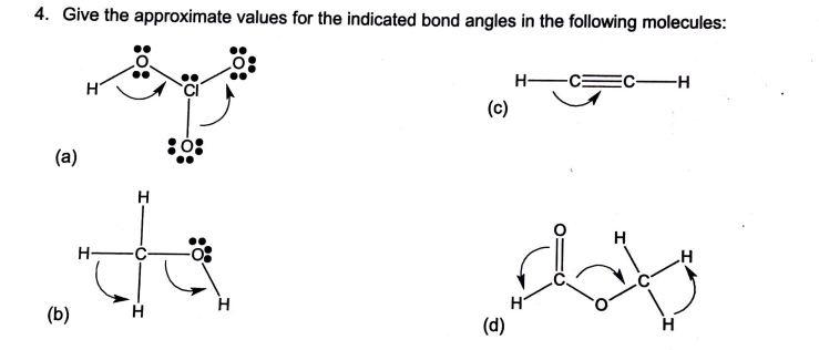 Solved Give The Approximate Values For The Indicated Bond | Chegg.com