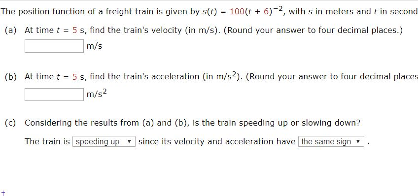 Solved The position function of a freight train is given by | Chegg.com