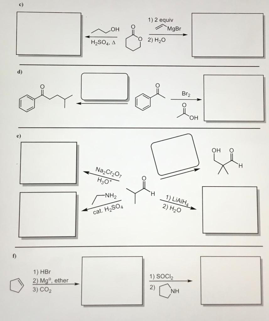 Solved II) Reactions - Complete the following reactions by | Chegg.com