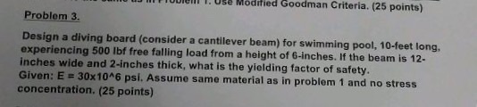 Design a diving board (consider a cantilever beam) | Chegg.com