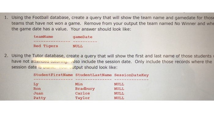 1. Using the Football database, create a query that | Chegg.com
