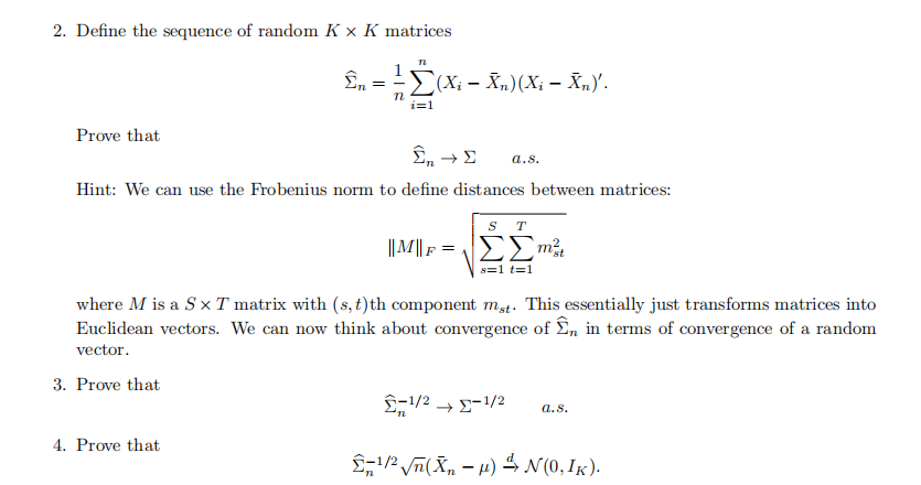 Solved Exercise 5 Let X1,…,Xn be an iid sequence of random K | Chegg.com