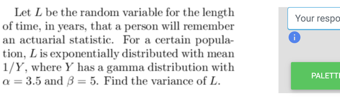 Solved Let L be the random variable for the length of time, | Chegg.com