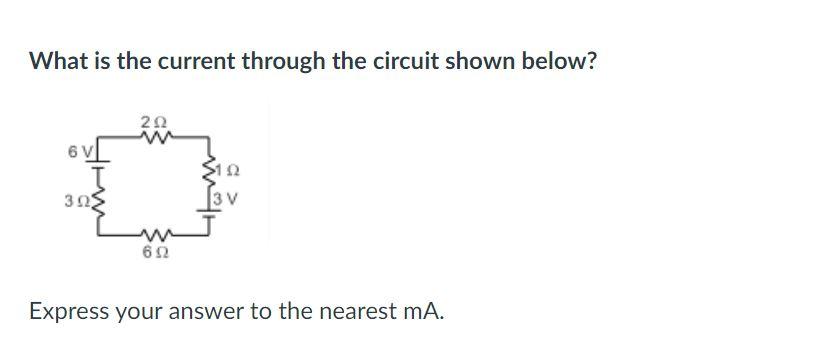 Solved What is the current through the circuit shown below? | Chegg.com