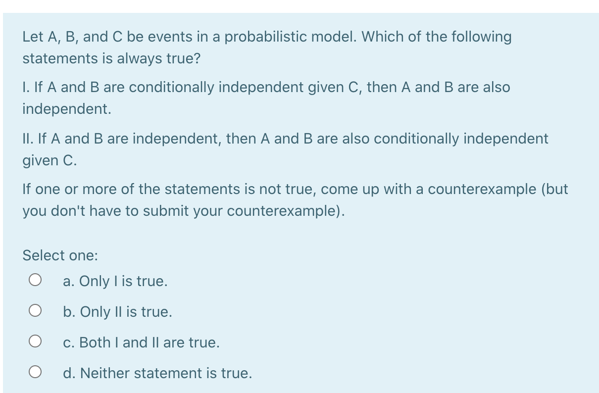 Solved Let A, B, And C Be Events In A Probabilistic Model. | Chegg.com