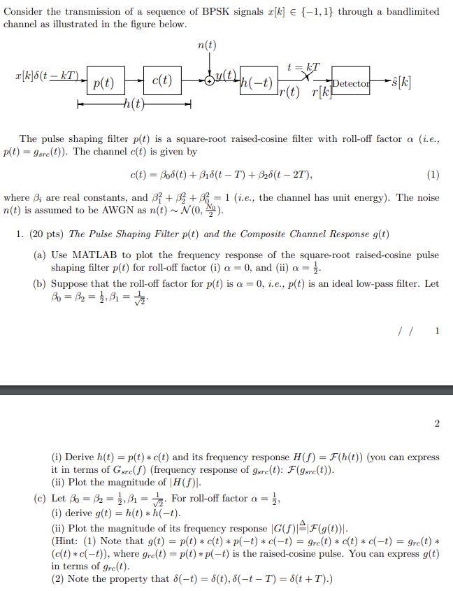 Consider The Transmission Of A Sequence Of Bpsk Si Chegg Com