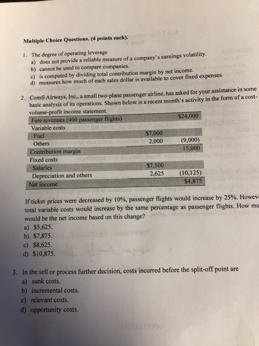 Solved Multiple Choice Questions. (4 points each). The | Chegg.com