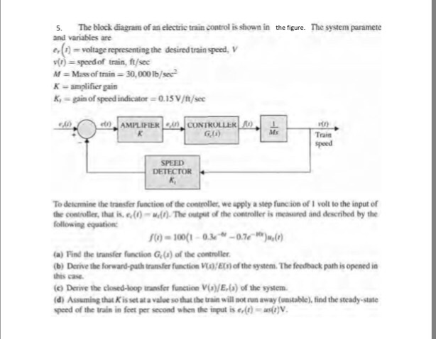 Solved The block diagram of an electric train control is | Chegg.com