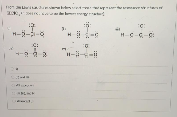 Solved From the Lewis structures shown below select those | Chegg.com