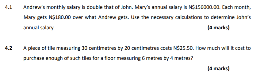 Solved 4.1 Andrew's monthly salary is double that of John. | Chegg.com