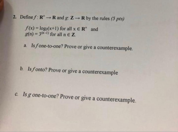 Solved R Rules 5 Pts 2 Define F R R G Z F X Log2 X 1 X E R G N 3 N N E Z Isfone One Prove Give Co Q