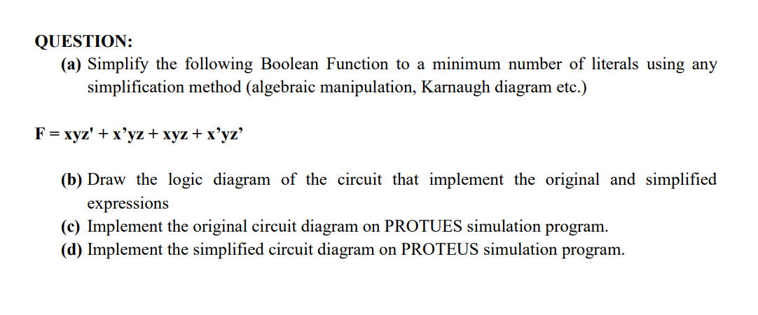 Solved QUESTION: (a) Simplify The Following Boolean Function | Chegg.com