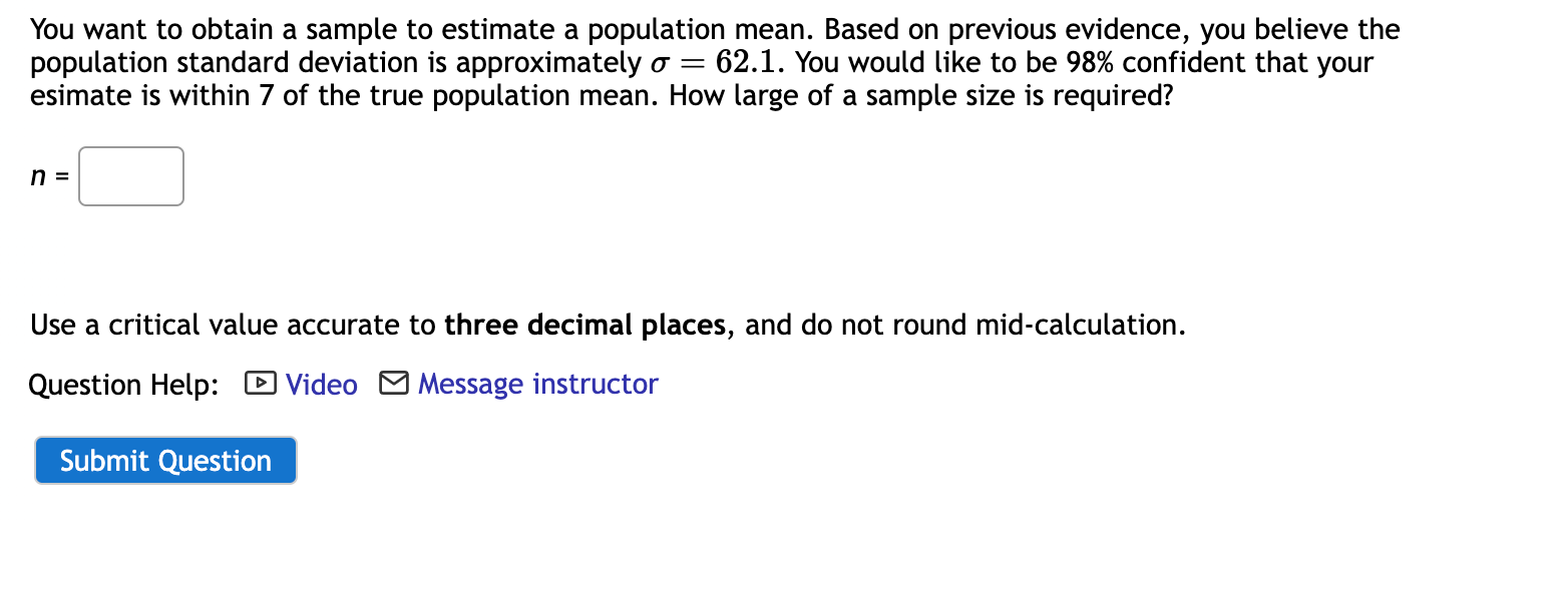 Solved You want to obtain a sample to estimate a population | Chegg.com