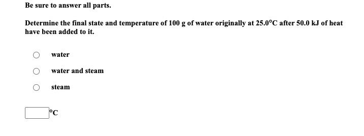 Solved Be Sure To Answer All Parts. Determine The Final | Chegg.com