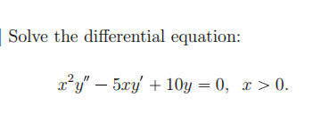 Solved Solve the differential equation: x+y