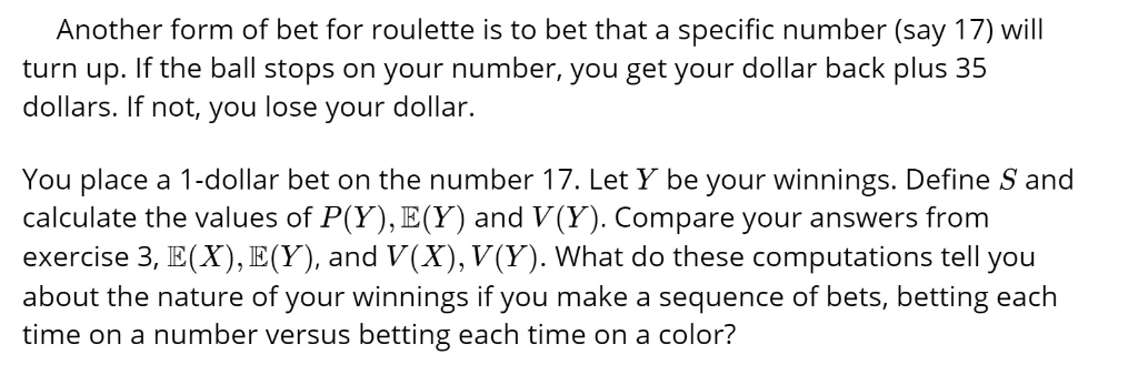 Another form of bet for roulette is to bet that a | Chegg.com