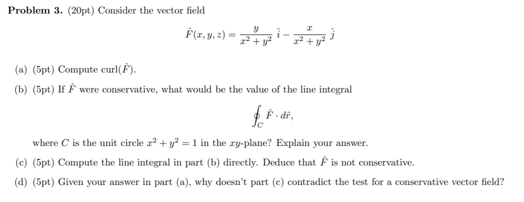 Solved Problem 3 pt Consider The Vector Field F X Y Chegg Com