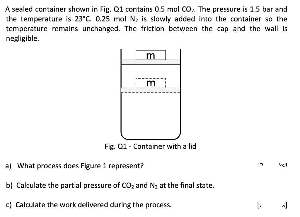 Solved A sealed container shown in Fig. Q1 contains 0.5 | Chegg.com