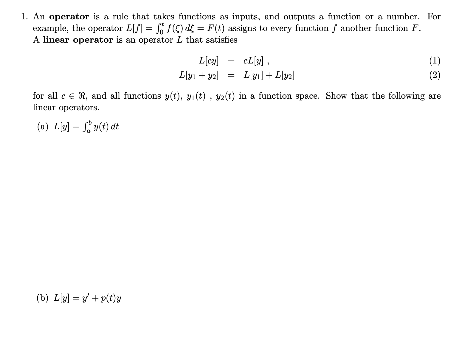 An operator is a rule that takes functions as inputs, | Chegg.com
