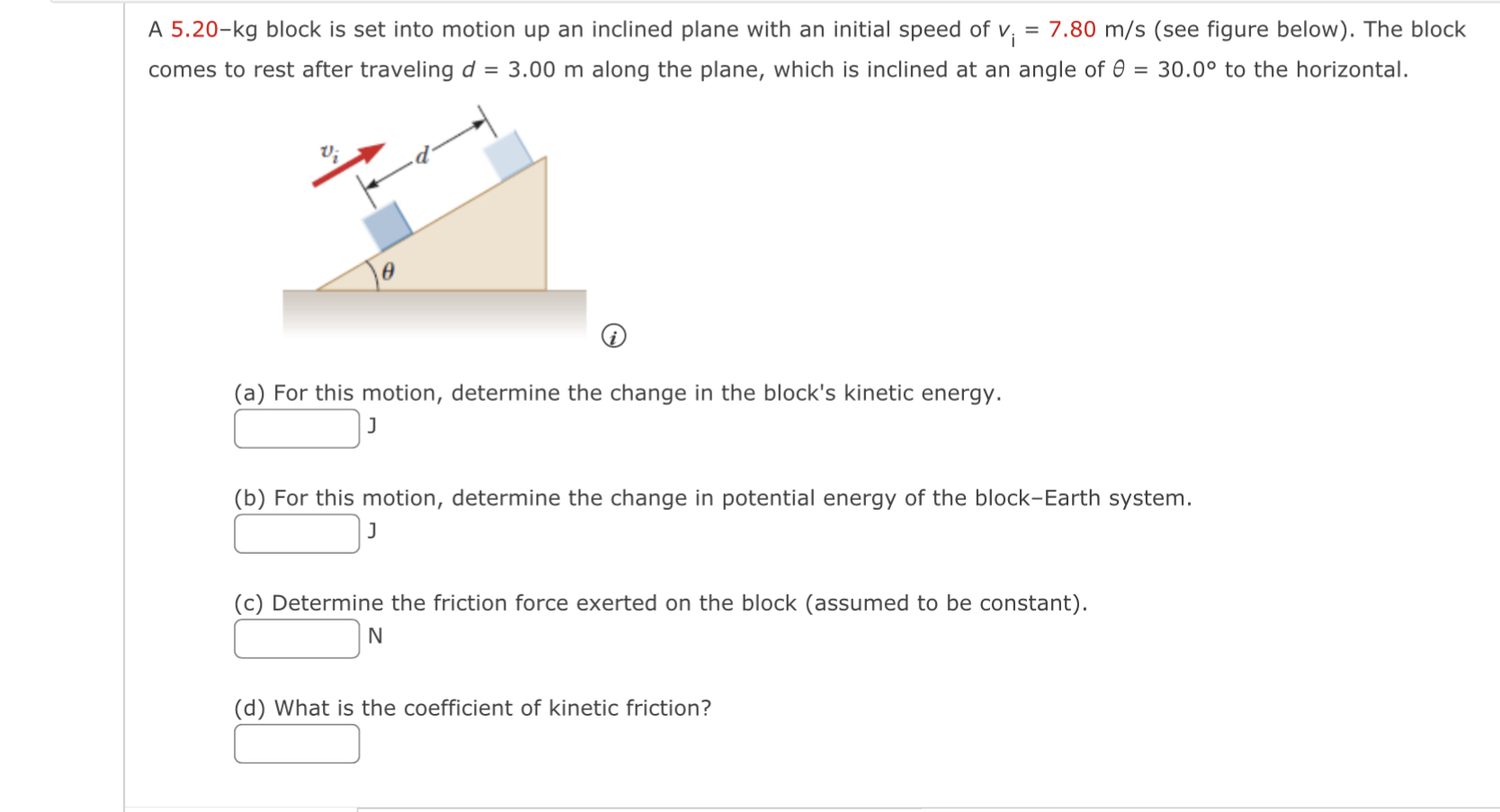 Solved A 5.20-kg block is set into motion up an inclined | Chegg.com