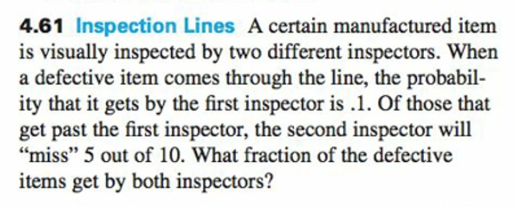 Inspection Line One Problem Solved 4.61 Inspection Lines A certain manufactured item is | Chegg.com