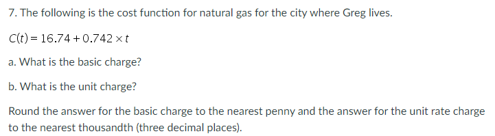 Solved 7. The following is the cost function for natural gas | Chegg.com