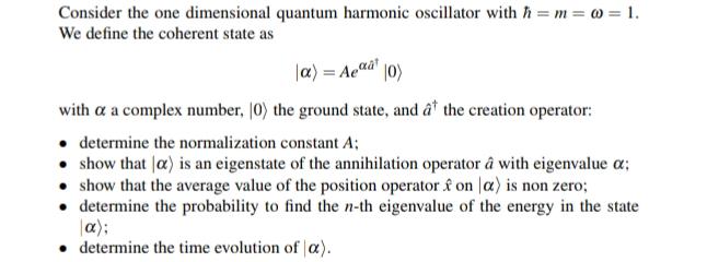 Solved Consider the one dimensional quantum harmonic | Chegg.com