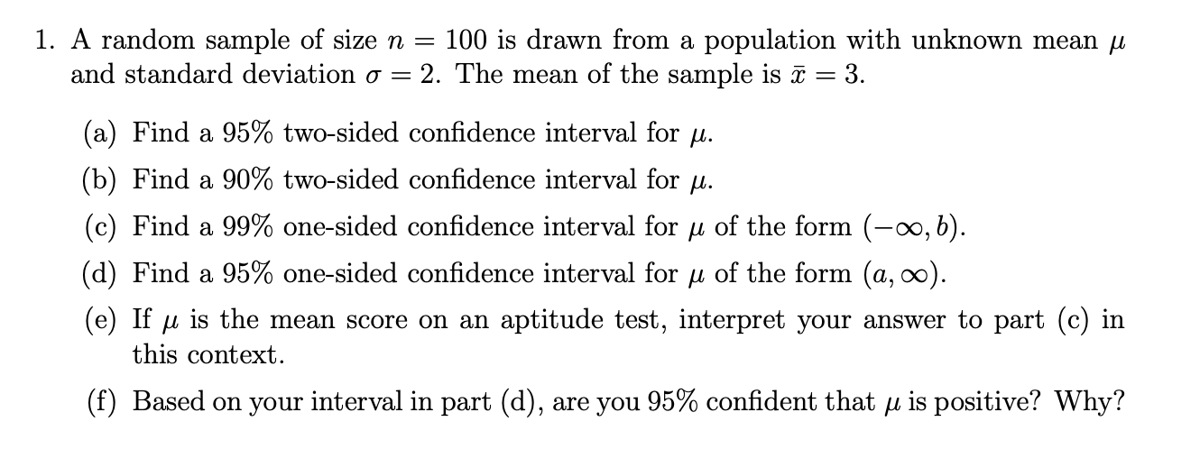 Solved 1. A random sample of size n = 100 is drawn from a | Chegg.com