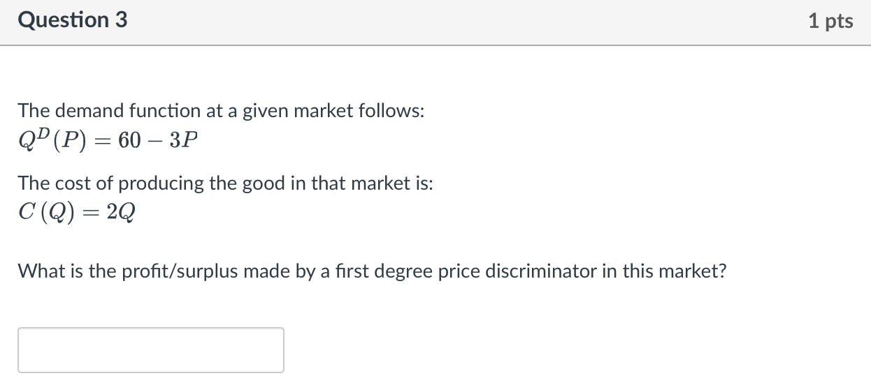 Solved The demand function at a given market follows: | Chegg.com
