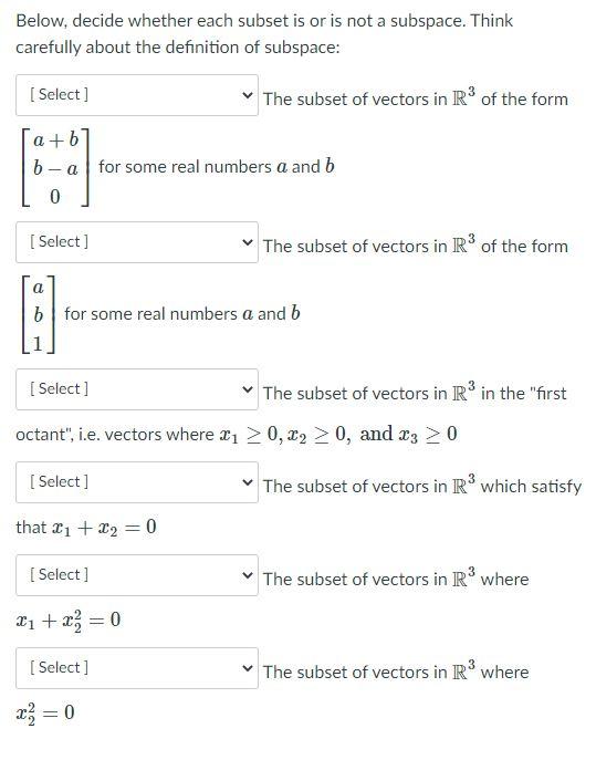 Solved Below, decide whether each subset is or is not a | Chegg.com