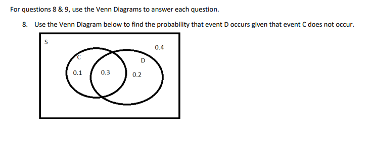 Solved For questions 8 & 9, use the Venn Diagrams to answer | Chegg.com