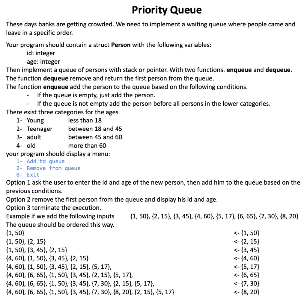 Solved Priority Queue These days banks are getting crowded. | Chegg.com