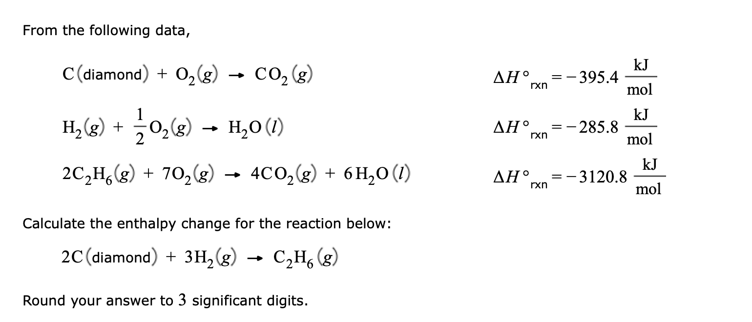 Solved From the following data, C( diamond | Chegg.com