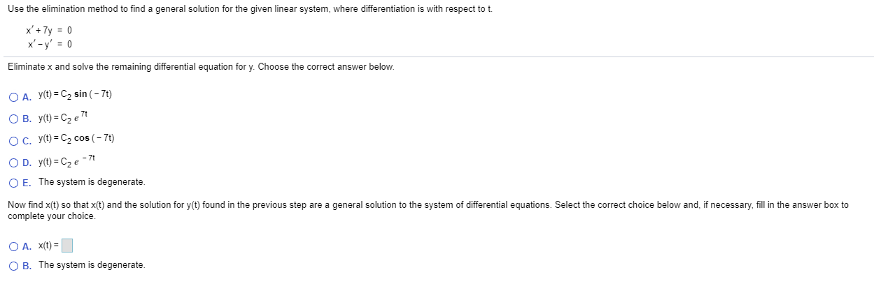 Solved Use the elimination method to find a general solution | Chegg.com