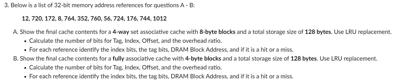 Solved 3. Below Is A List Of 32-bit Memory Address | Chegg.com