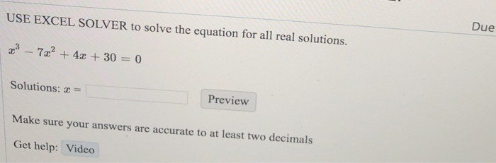 Solved Due USE EXCEL SOLVER to solve the equation for all | Chegg.com