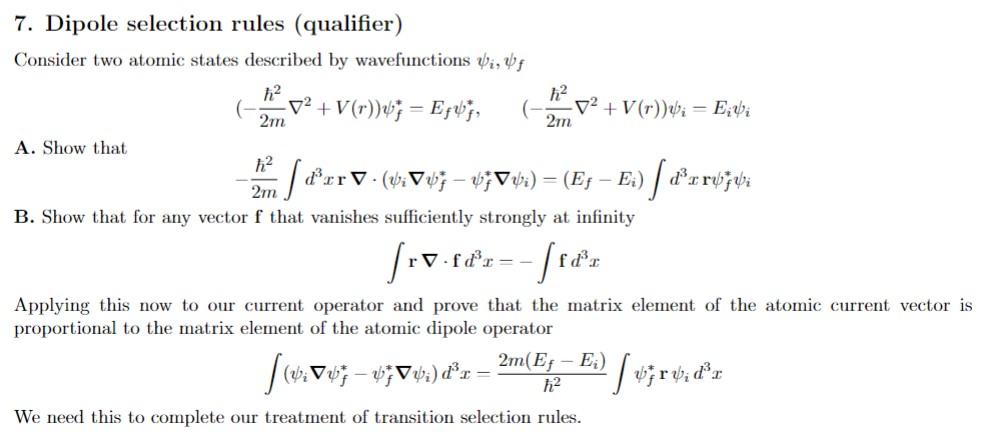 Solved 7. Dipole selection rules (qualifier) Consider two | Chegg.com