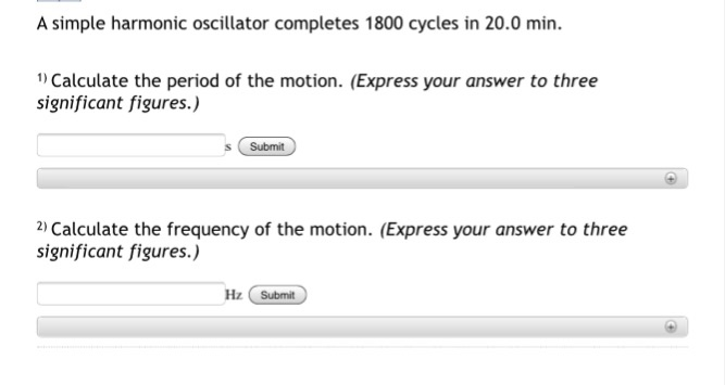 Solved The period of a simple harmonic oscillator is 0.0180 | Chegg.com